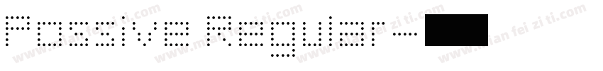 Possive Regular字体转换